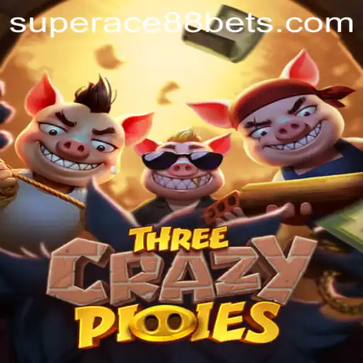 Exploring the Thrills of ThreeCrazyPiggies and SuperAce88